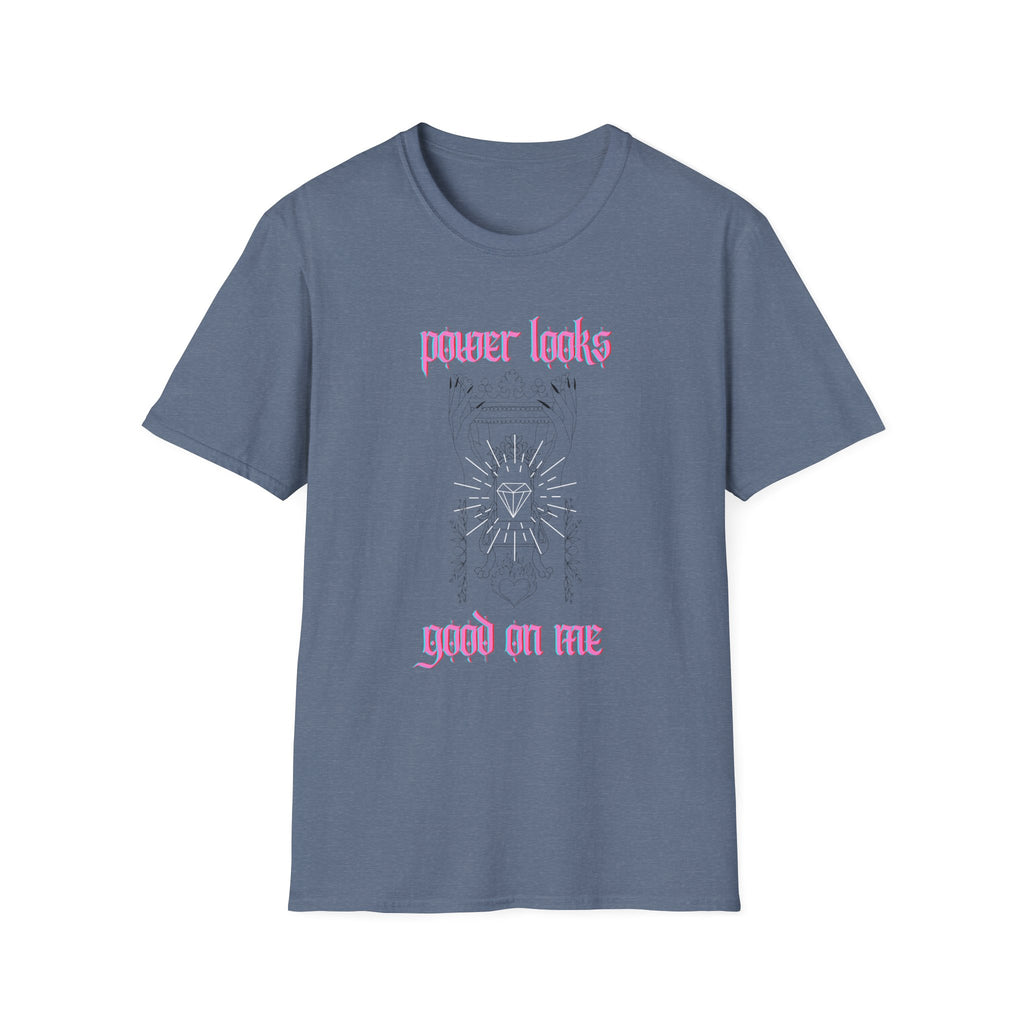Power Looks Good On Me T-Shirt