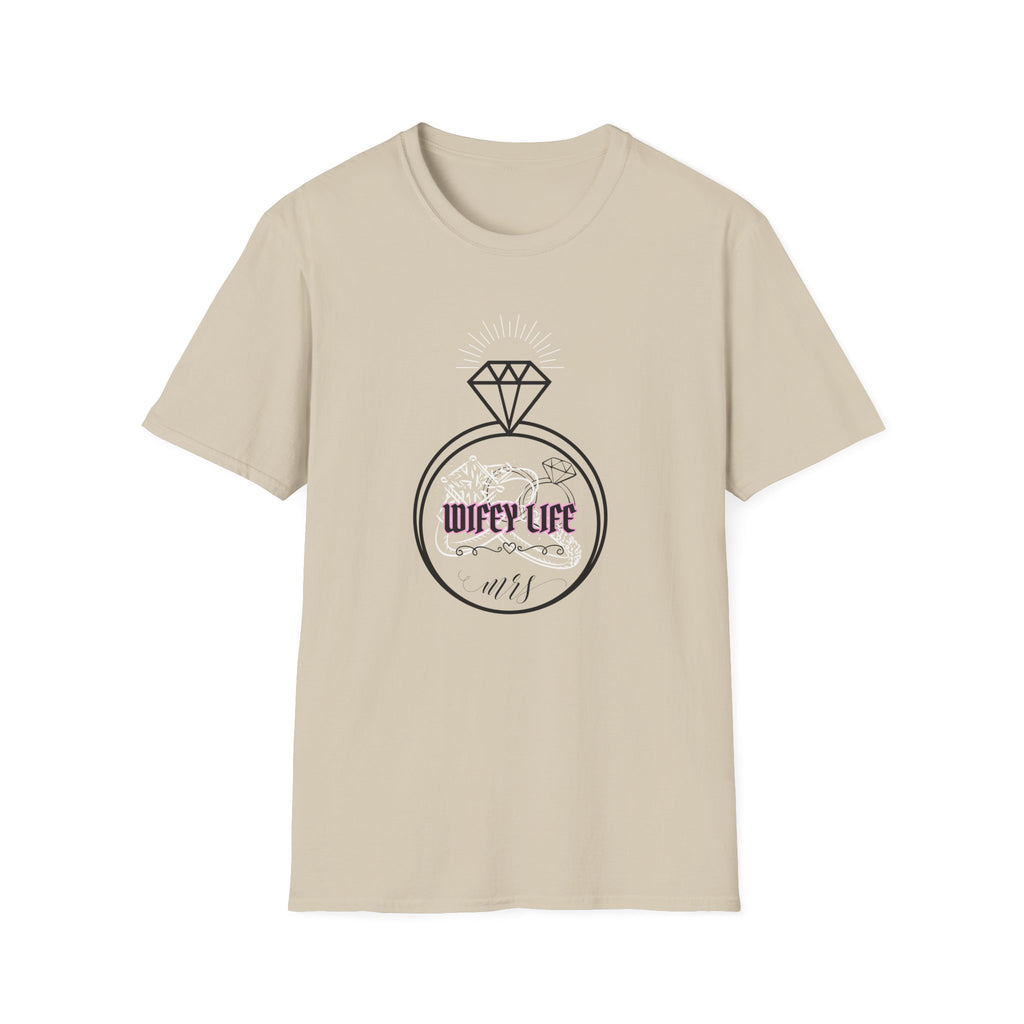 Wifey Life T-Shirt